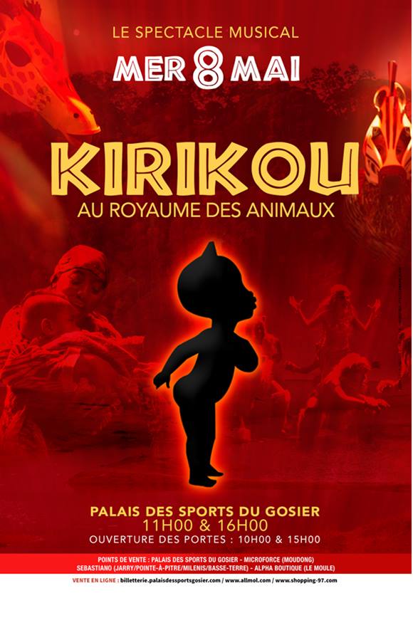 Kirikou Au Royaume Des Animaux – Mer 8 Mai – Pds Gosier 11h et 16h
