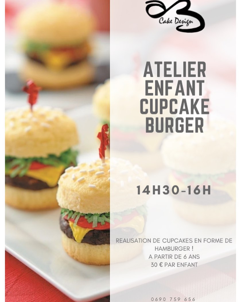 – 🍔🍟 Atelier cupcake burger🍟🍔: réalisation de cupcake burger ! à partir de 6 ans  .
