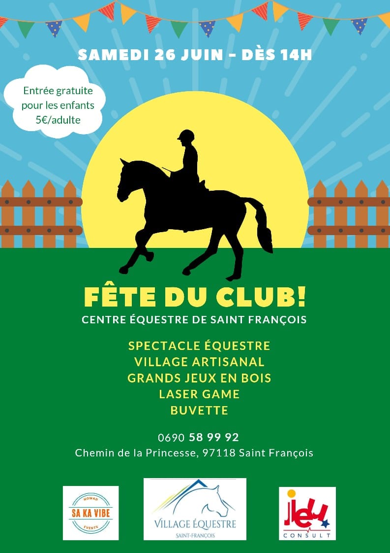 Fête du club, spectacle, jeux à Saint -François