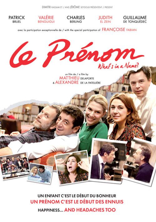 Film : LE PRENOM, un sujet délicat