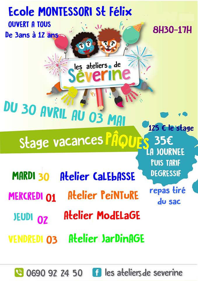 Stage de Pâques à St Félix! 3 -12 ans