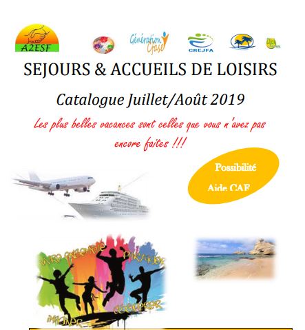 SÉJOURS & ACCUEILS DE LOISIRS Juillet/Août 2019