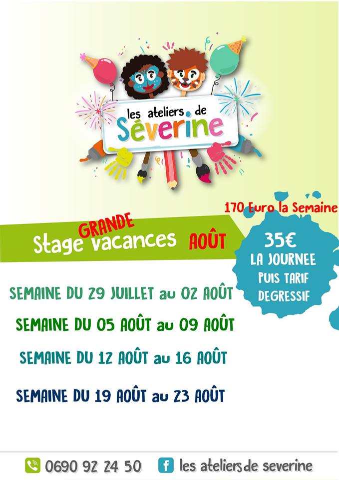 Les ateliers de Séverine du 29 juillet au 23 Aout