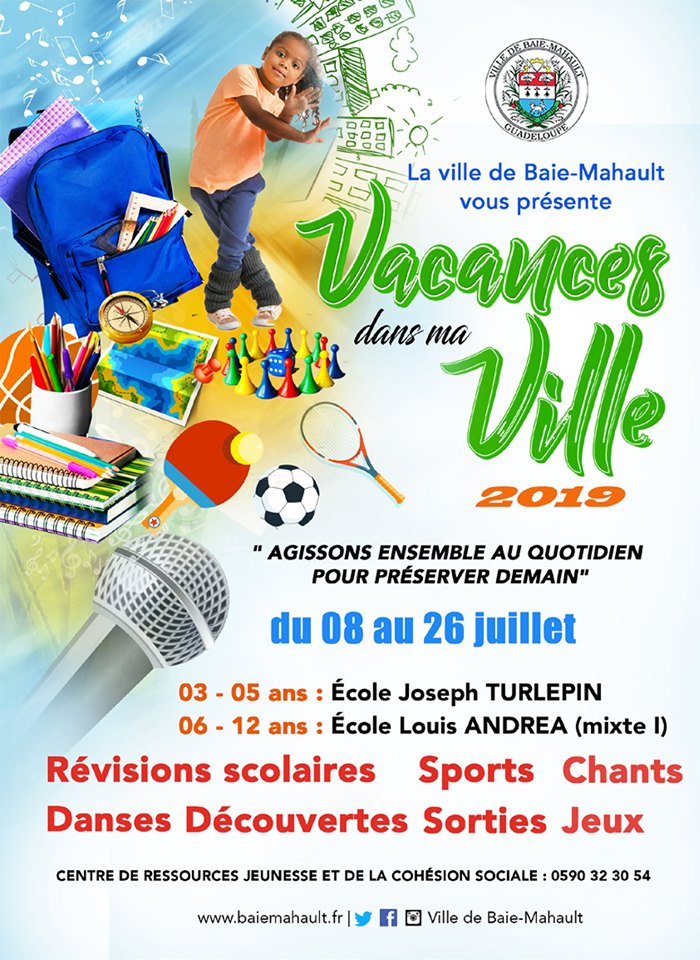 Les Vacances dans ma Ville du 8 au 26 juillet – 3 à 12 ans Baie mahault