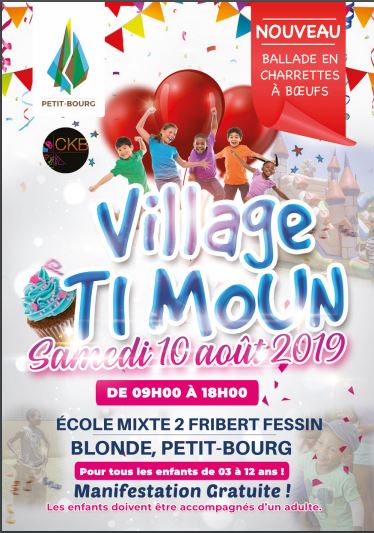 Village Ti Moun – Petit- Bourg le 10 août