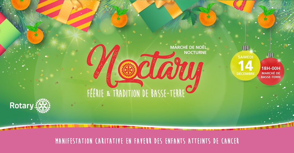 Noctary – Féérie et tradition de Basse-Terre