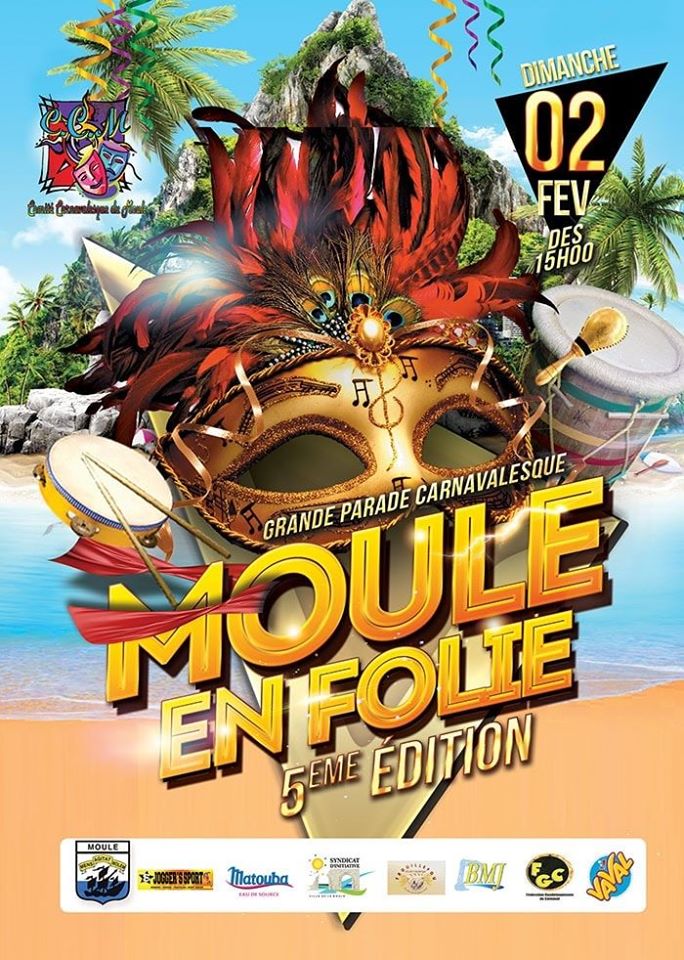 Carnaval au Moule : Le Moule en Folie