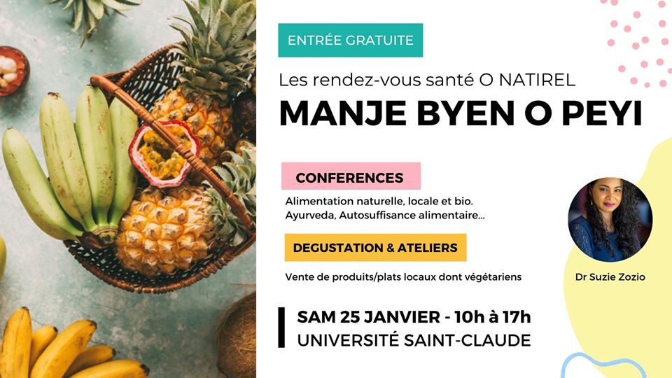 MANJÉ BYEN O PÉYI – Conférences, Ateliers, Vente snacks végé