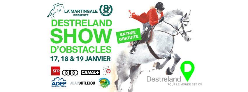 Destreland Show D’obstacles – 8ème édition