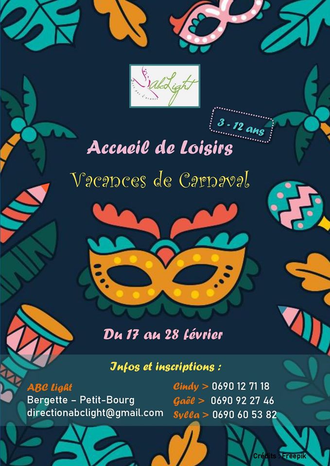 ALSH – VACANCES DE CARNAVAL – Petit Bourg 3 à 12 ans