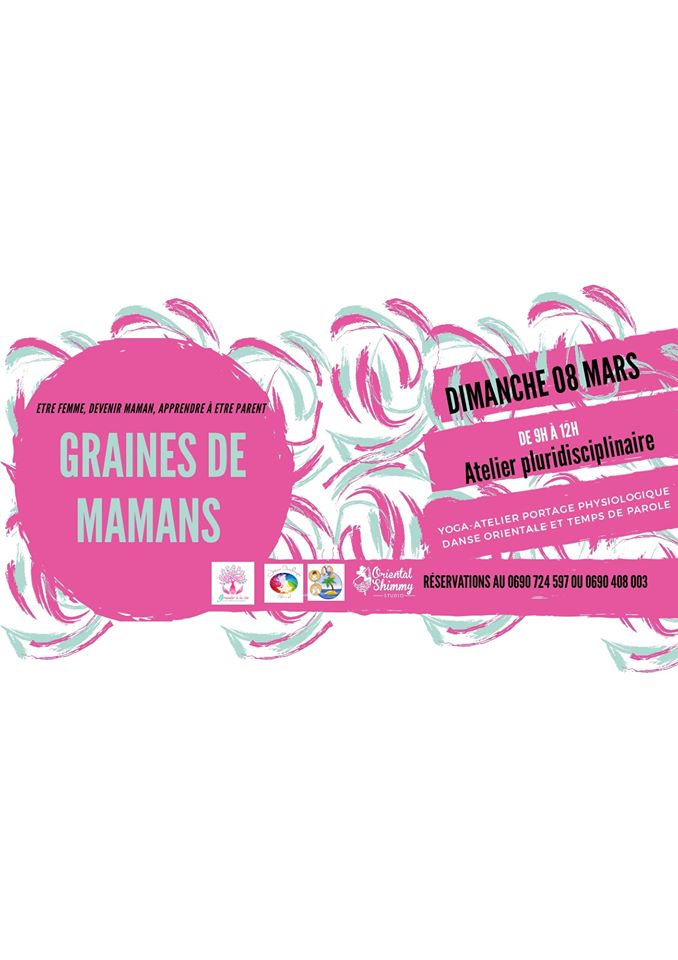 Graines de Mamans: Atelier pluridisciplinaire