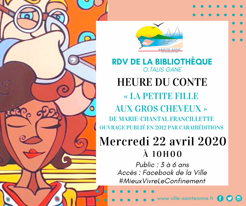 CONTE EN LIVE LE 22 AVRIL A 10H 3/6 ans- LA FILLE AUX GROS CHEVEUX