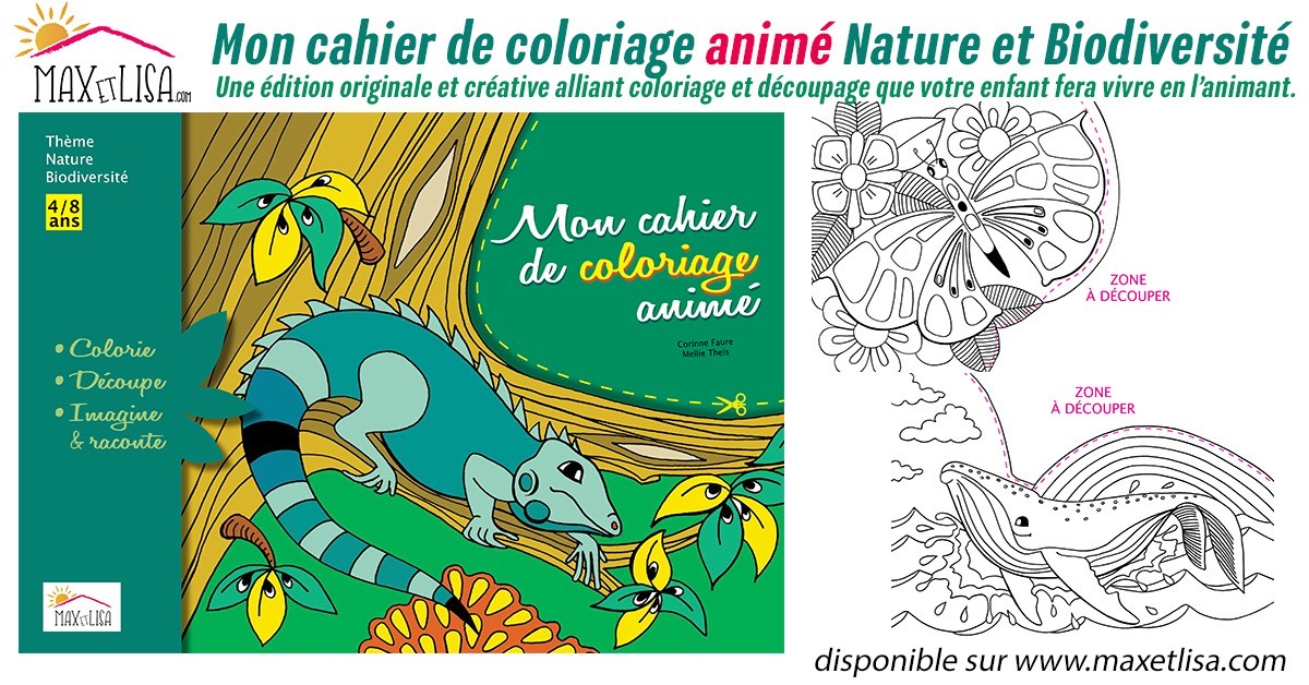 Mon cahier de coloriage animé – 4/8 ans : Nature et Biodiversité