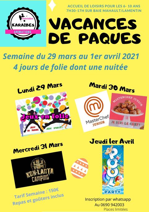 Vacances de Pâques – Multi activités – Baie Mahault Lamentin 6/10 ans