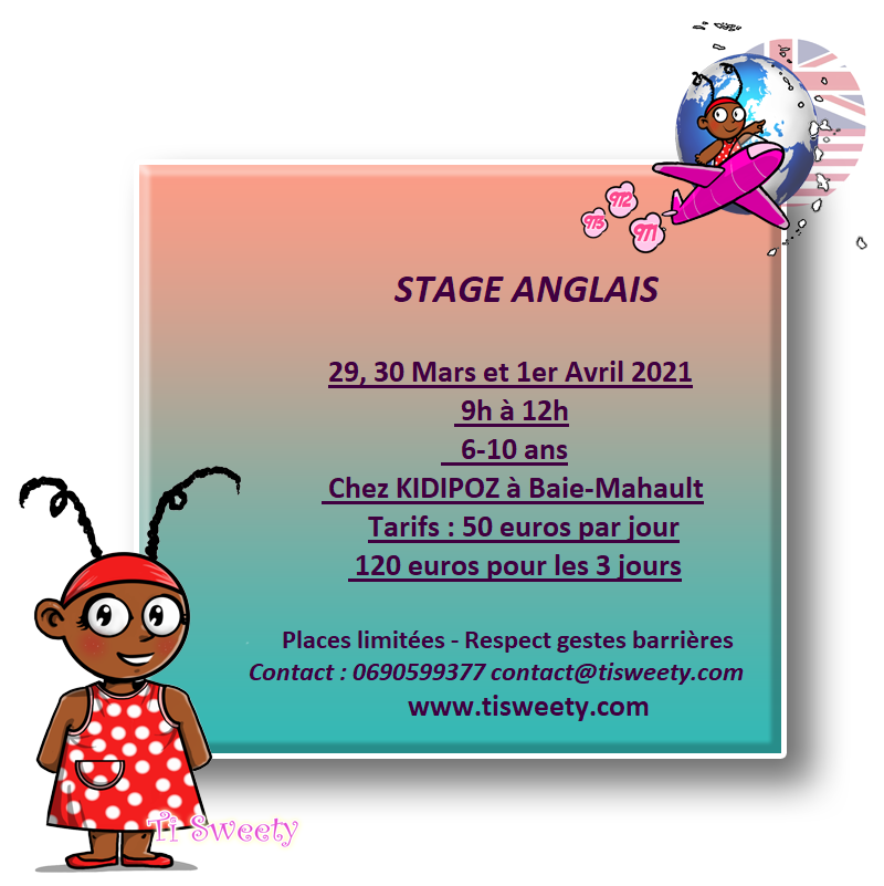 Vacances de Pâques – Stage anglais- Baie Mahault