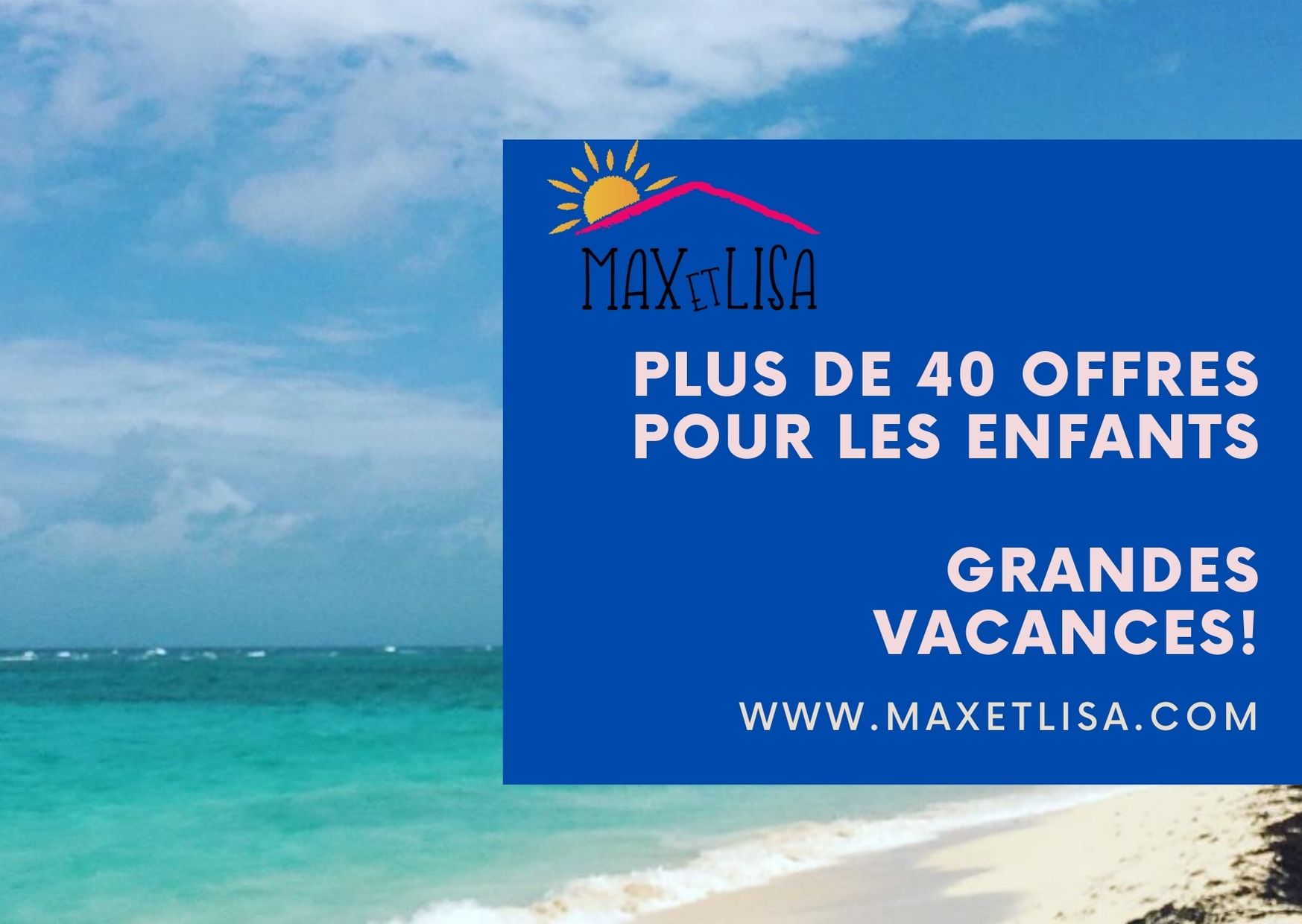 Des vacances au TOP ! Plus de 40 offres pour les enfants