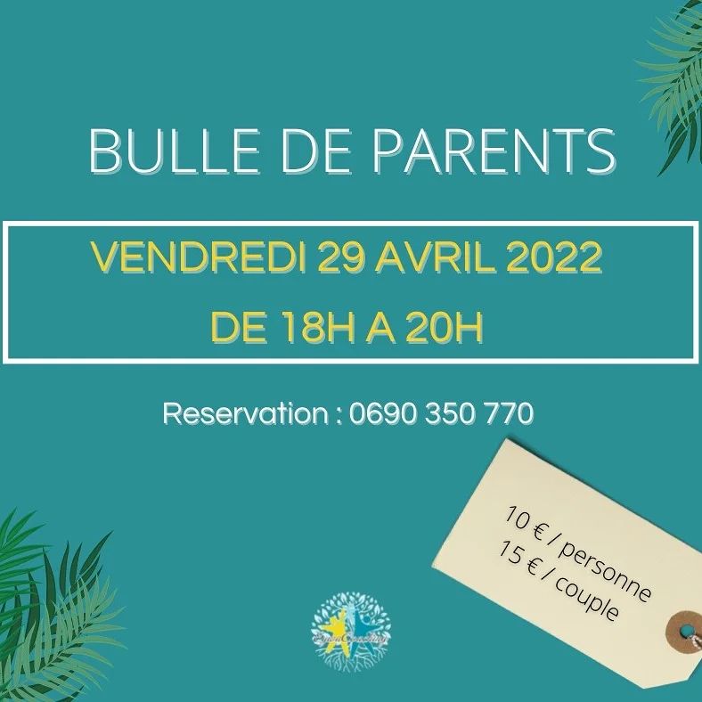 BULLE DE PARENTS