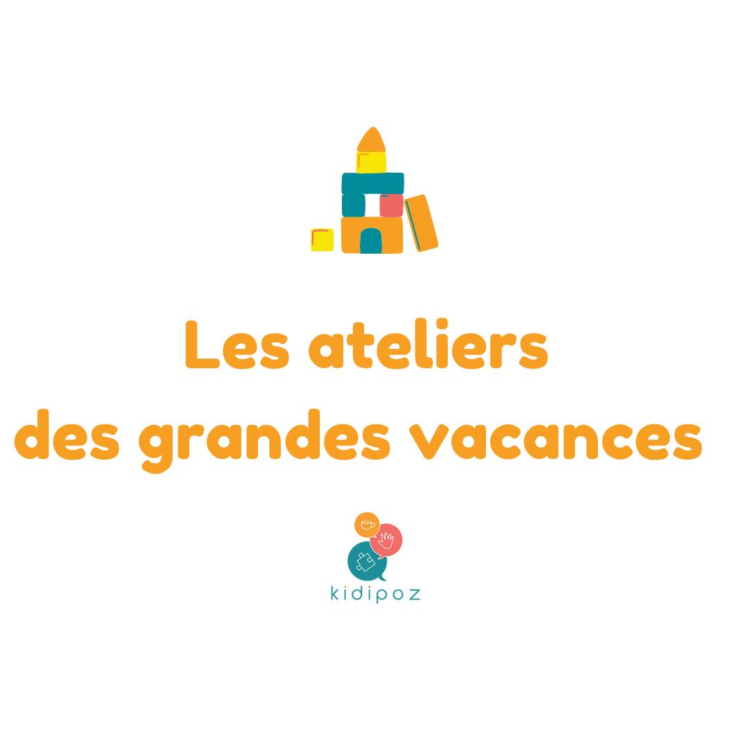 Juillet – Les ateliers des grandes vacances – Baie-Mahault